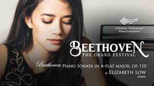 [Beethoven: The Grand Festival] Elizabeth Low plays Sonata no. 31 in A-flat  major, op. 110