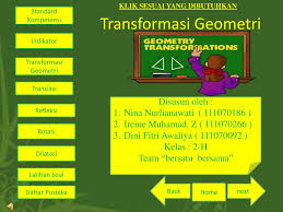 Transformasi yang sdigunakan pada gambar di atas adalah. Ppt Transformasi Geometri Powerpoint Presentation Free Download Id 4490473