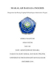 Mata kuliah ini membahas mata kuliah ini membahas mengenai definisi, ciri, sumber, dampak dan strategi mengatasi konflik, peran. Pdf Makalah Pengertian Dan Ruang Lingkup Perbandingan Administrasi Negara Fitria Wahyuni Academia Edu