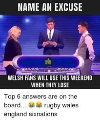 Wales play england in today's 2019 six nations rugby match in cardiff. Wales Rugby Memes