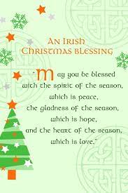 Christmas season may you be blessed with the spirit of the season,. Irish Christmas Blessings