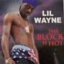 Lil Wayne Tha Block Is Hot from en.wikipedia.org