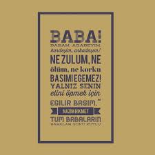 Yaşlandıkça hayatımı daha iyi hale getirmek için ne kadar fedakarlık yaptığını daha iyi fark ediyorum. Tum Babalarin Babalar Gunu Kutlu Olsun Babalar Gunu Siir Nazim Hikmet Ran