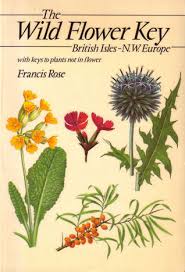 The Wild Flower Key A Guide To Plant Identification In The