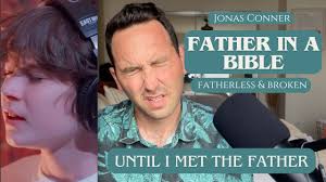Father in A Bible: A Journey Through Fatherlessness