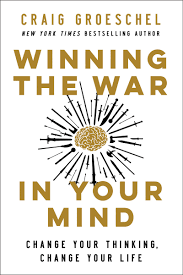 He'd been protecting himself in all areas of his life by being guarded in what he said and how he acted. Winning The War In Your Mind Change Your Thinking Change Your Life By Craig Groeschel