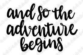 Free Free 342 And So The Adventure Begins Svg Free SVG PNG EPS DXF File