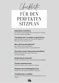 Checklist Fur Den Perfekten Sitzplan Auf Der Hochzeit In 2020 Sitzplan Hochzeit Checkliste Hochzeit Hochzeit