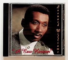 Leonard Williams A New Horizon CD 1995 Melendo Joe Ligon LaMorris Barnes  Gospel