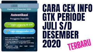 A) silahkan buka laman info gtk. Cara Cek Info Gtk Periode Juli S D Desember 2020 Terbaru Youtube