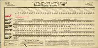 Voting Machine Sample Ballot General Election November 7 1944 Cornell University Library Digital Collections Political Americana