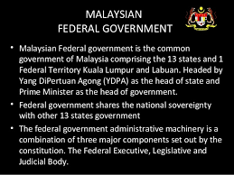 The government of malaysia refers to the federal government or national government authority based in the federal territories of kuala lumpur and the federal executive based in putrajaya. Federalism In Malaysia