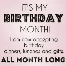 Quotes Self Birthday Prayer For Myself Welcome To My Birthmonth Birthday August Leo Birthday Quotes For Me Funny Birthday Message Its My Birthday Month