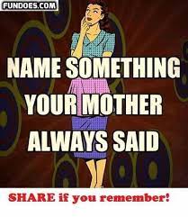 Funny Pictures Jokes And Funny Memes Funny Questions Family Funny Mom Humor