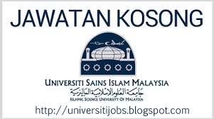 Universiti Sains Islam Malaysia Usim Jobs Jawatan Kosong Islam Malaysia Job