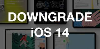 Downgrade Ios 14 Ipados 14 To Ios 13 Limited Time Only