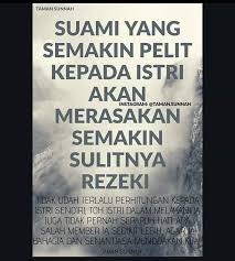 Mampu membuka hati suami agar lebih terbuka pada istrinya, jujur apa adanya masalah keuangan. Suami Jangan Pelit Karena Mursalim Nawawi Chaling Facebook