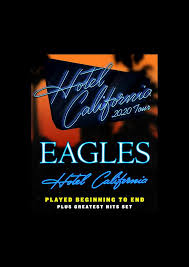 Hotel california is the fifth studio album by american rock band the eagles. Eagles Hotel California Tour Fntrd Digital Art By Ruth Damaranti
