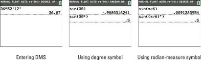 This will convert your degree notation into a decimal degree or vice versa. Convert Between Degrees And Dms With The Ti 84 Plus Calculator Dummies