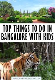 Best Places To Visit In Bangalore For Kids Recommended By A Local Cool Places To Visit Places To Visit Bangalore