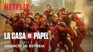 La casa de papel (letterlijke vertaling: La Casa De Papel Parte 5 Anuncio De Estreia Netflix Youtube