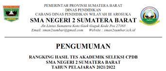 Pengumuman hasil ppdb sumbar atau sumatera barat bisa diketahui dengan mengklik link ppdbsumbar.id. Ppdb 2021 2022 Sman 2 Sumatera Barat