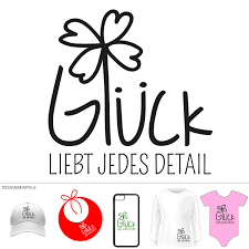 Spruch Gluck Liebt Jedes Detail Motiv Glucksklee Erhaltlich U A Auf Shirts Bodys Taschen Als Poster Hoodie Plott S Lernen Design Erstellen Motive