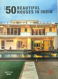 See indian village house stock video clips. 50 Beautiful Houses In India Vol 3 White Flag Patrika Book Centre 9788190878975 Amazon Com Books