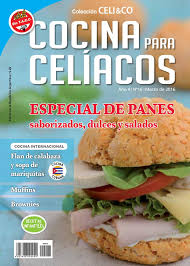 .en la cocina pudiera contaminar alimentos convirtiéndolos en peligrosos para celíacos. Revista Cocina Para Celiacos 16 Sin Gluten Food Recipes