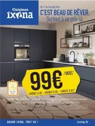 Vente, installation de cuisines, cuisine, plans de travail, à ibos. Catalogue Ixina Prospectus Janvier 2021