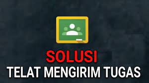 Panduan google classroom untuk mahasiswa universitas islam indonesia. Cara Mengirim Tugas Di Google Classroom Yang Telat Mengumpulkan Youtube