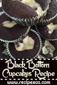 Black Bottom Cupcakes Recipe Recipes A To Z Cupcake Recipes Black Bottom Cupcakes White Cupcake Recipes