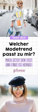 Der Style Test Welcher Modetrend Passt Zu Mir Modetrend Trends Modetrends