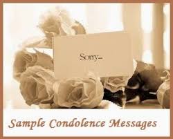 Condolence card messages sent with flowers to bereaved families and friends can be an incredibly difficult thing to compose. Sample Messages And Wishes Sympathy Messages