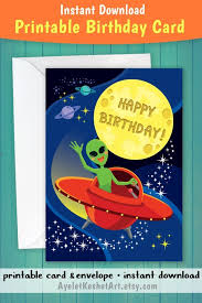 Birthday Images For Kids Download Printable Space Themed Happy Birthday Card For Kids With A Cute Illustration Of An Alien In Spaceshi Kids Birthday Cards Birthday Card Printable Birthday Cards