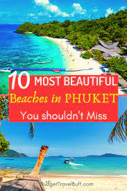 10 Best Beaches In Phuket Thailand Beaches In Phuket Best Beaches In Phuket Thailand Travel