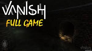 Vanish Indie Horror Game Walkthrough Gameplay 1080p Full Game Youtube