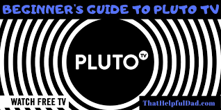 Guide for pluto tv watching free tv app is guide app for pluto tv. Pluto Tv A Beginner S Guide To Pluto Tv That Helpful Dad