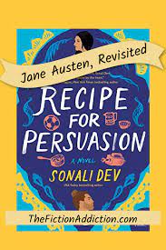 Recipe For Persuasion Persuasion First Novel Good Books