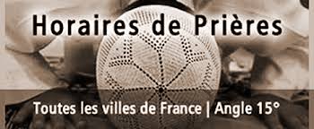 Démarre son service à 06:00 et termine à 21:45. Horaire Priere L Heure De La Priere En France Angle 15 Cfcm Tv Culte Musulman Et Islam En France