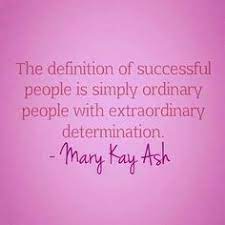 #daily quote #appreciation #mary kay ash #no secrets. 12 Marykay Quotes Ideas Mary Kay Quotes Mary Kay Ash Quotes