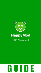 Guide For Happymod Pro Happy Mod Apps For Android Apk Download