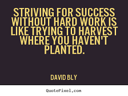 Motivational Quotes For Hard Work And Success - motivational ... via Relatably.com