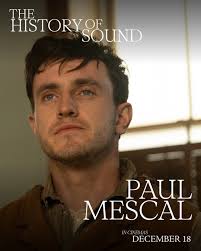 Paul Mescal and Josh O'Connor star in a sweeping and tender romance from  Oliver Hermanus. THE HISTORY OF SOUND is only in cinemas December 18.