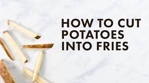 Slice a potato in half lengthwise with a chef's knife (long potatoes are best for fries). How To Cut Potatoes Into Fries Youtube