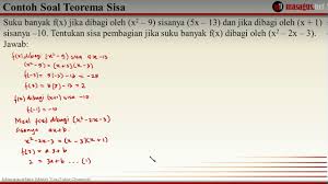 Tentukanlah derajat dari hasil bagi dan sisa pembagian suku banyak berikut. Teorema Sisa Contoh Soal Dan Penyelesaian 3 Youtube