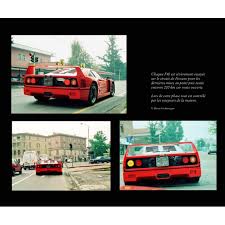 Sa mère étant d'origine juive, il doit vivre caché durant. Ferrari F40 Les Dernieres Emotions D Enzo Librairie Motors Mania