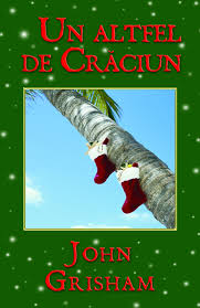 Horațiu mălăiele, tora vasilescu, paul ipate și diana cavallioti revin cu o producție specială dedicată sărbătorilor de iarnă. Un Altfel De Craciun Ed De Buzunar John Grisham