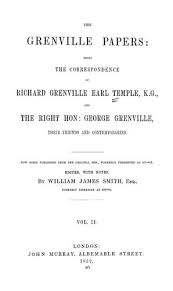 The Grenville papers by Richard Grenville-Temple, 2nd Earl Temple