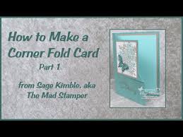 Don't miss the huge designer paper sale during october. How To Make A Corner Fold Card Part 1 Youtube
